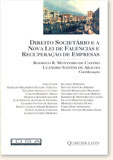 2ª Obra Coletiva Direito Societário e a Nova Lei de Falências e Recuperação de Empresas (2006)