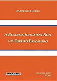 A Business Judgment Rule no Direito Brasileiro